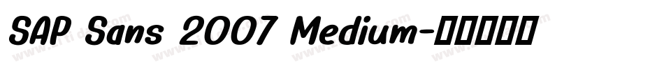 SAP Sans 2007 Medium字体转换
